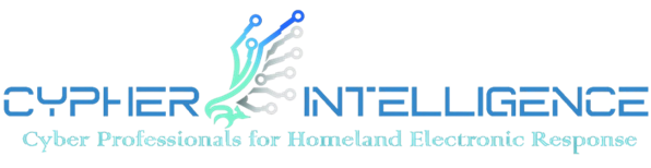 Cypher Intelligence - Cyber Professionals for Homeland Electronic Response